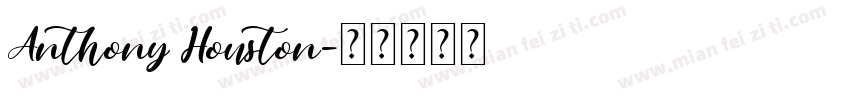 Anthony Houston字体转换
